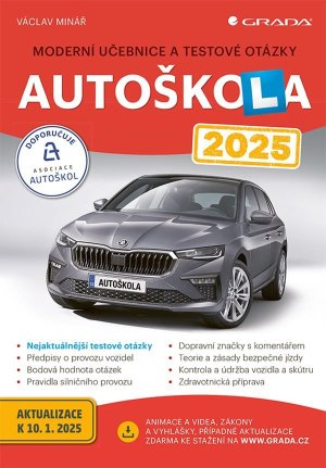 Autoškola 2025 - Moderní učebnice a testové otázky - VÝPRODEJ