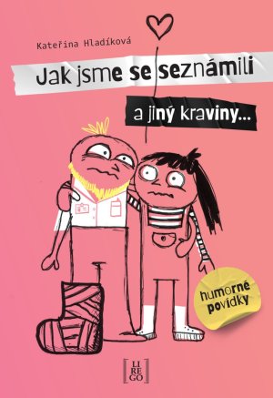 Jak jsme se seznámili a jiný kraviny - VÝPRODEJ