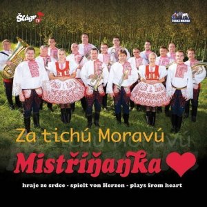 Mistříňanka - Za tichú Moravú - CD - VÝPRODEJ