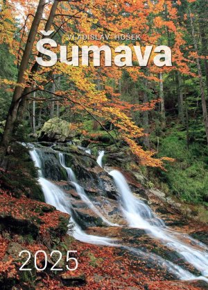 Kalendář 2025 - Šumava velký nástěnný - VÝPRODEJ